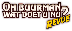 Ticket voor Oh Buurman wat doet u nu Revue!