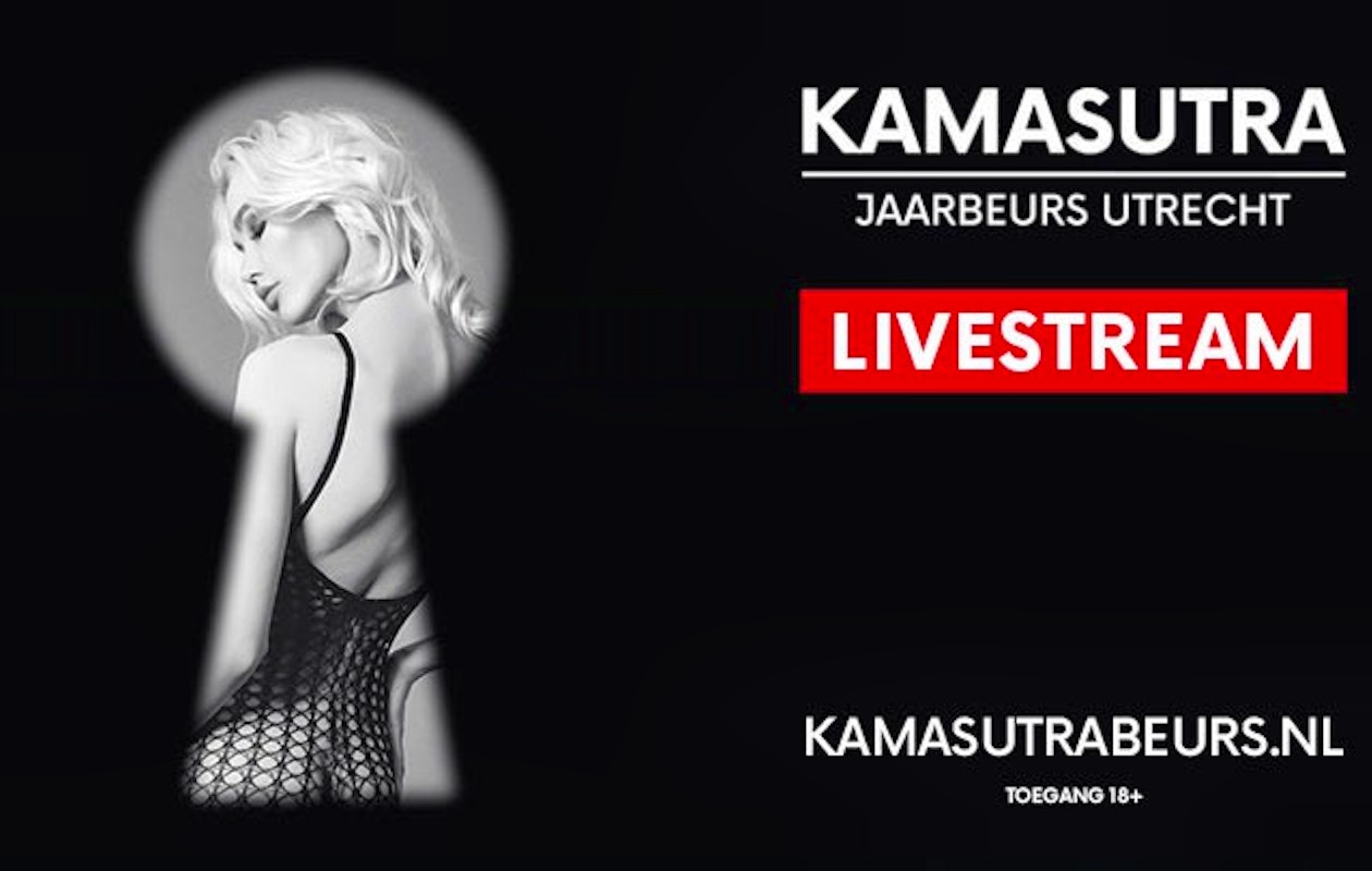 Kijk spannende beelden terug met de live stream van de KamaSutrA beurs!