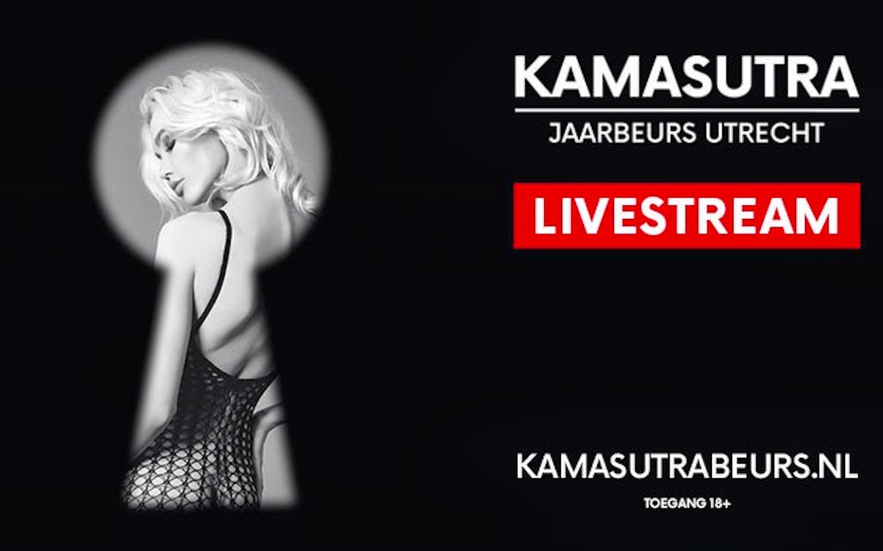 Kijk spannende beelden terug met de live stream van de KamaSutrA beurs!